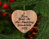 First Year As An Amazing Grandchild 2022 - Heart Ornament C