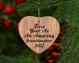 First Year As An Amazing Granddaughter 2022 - Heart Ornament C