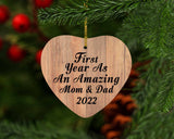 First Year As An Amazing Mom & Dad 2022 - Heart Ornament C