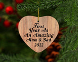 First Year As An Amazing Mum & Dad 2022 - Heart Ornament C