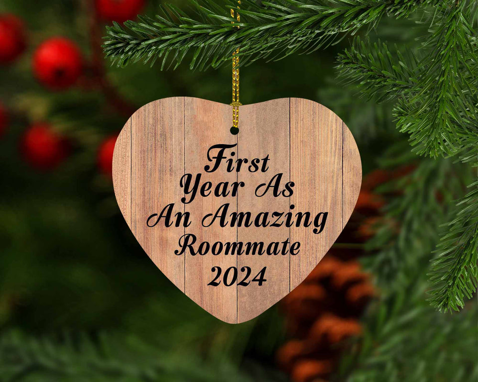 First Year As An Amazing Roommate 2024 - Heart Ornament C