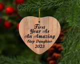First Year As An Amazing Step Daughter 2023 - Heart Ornament C