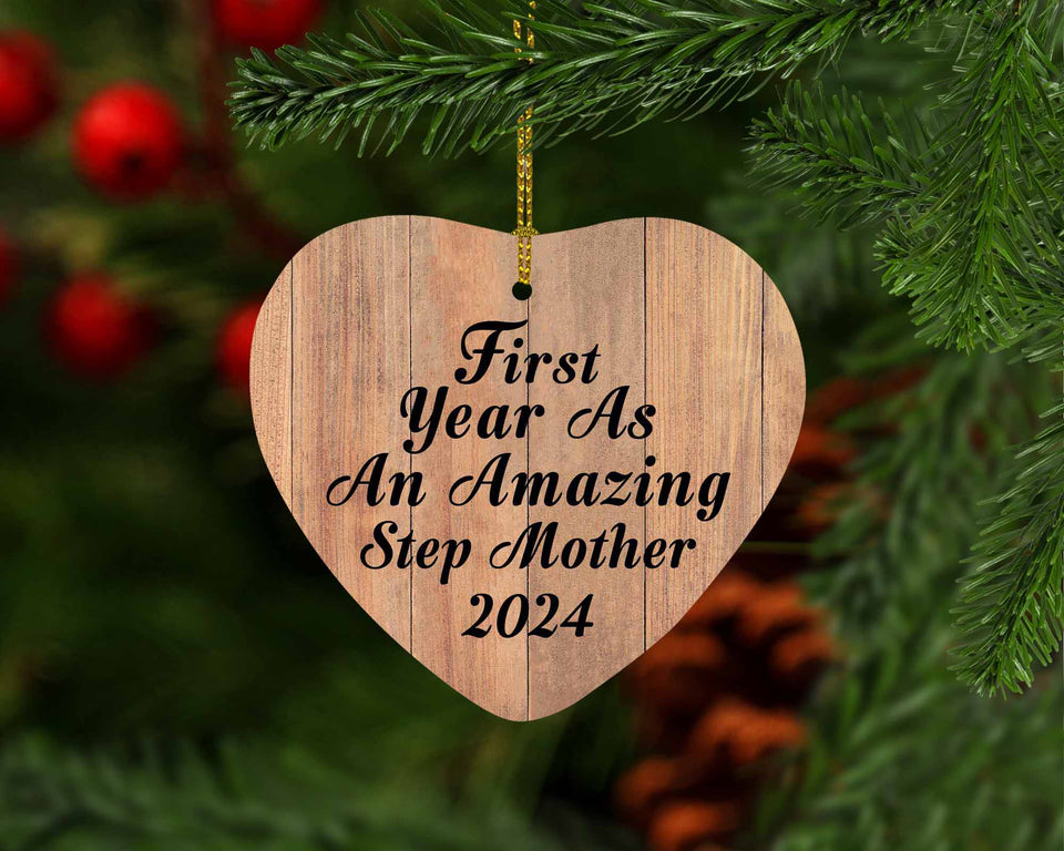 First Year As An Amazing Step Mother 2024 - Heart Ornament C