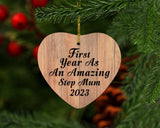 First Year As An Amazing Step Mum 2023 - Heart Ornament C