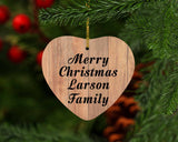 Merry Christmas Larson Family - Heart Ornament C
