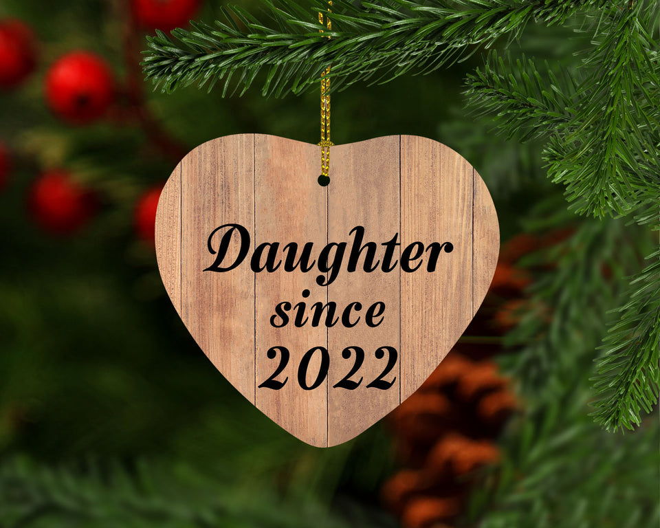 Daughter Since 2022 - Heart Ornament C