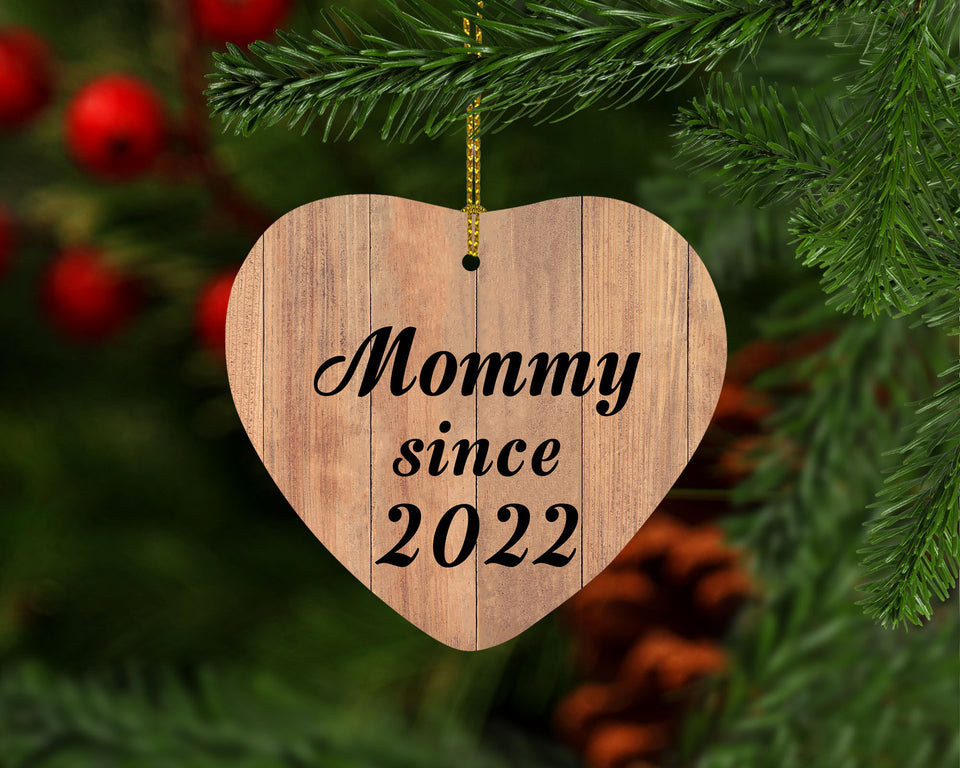 Mommy Since 2022 - Heart Ornament C