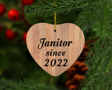 Janitor Since 2022 - Heart Ornament C