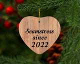 Seamstress Since 2022 - Heart Ornament C