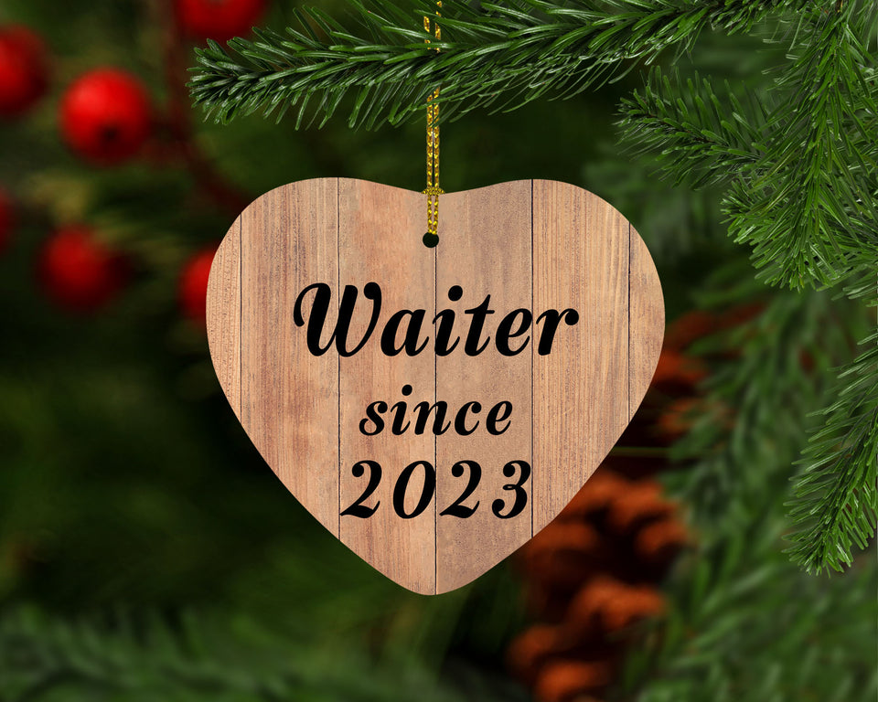 Waiter Since 2023 - Heart Ornament C
