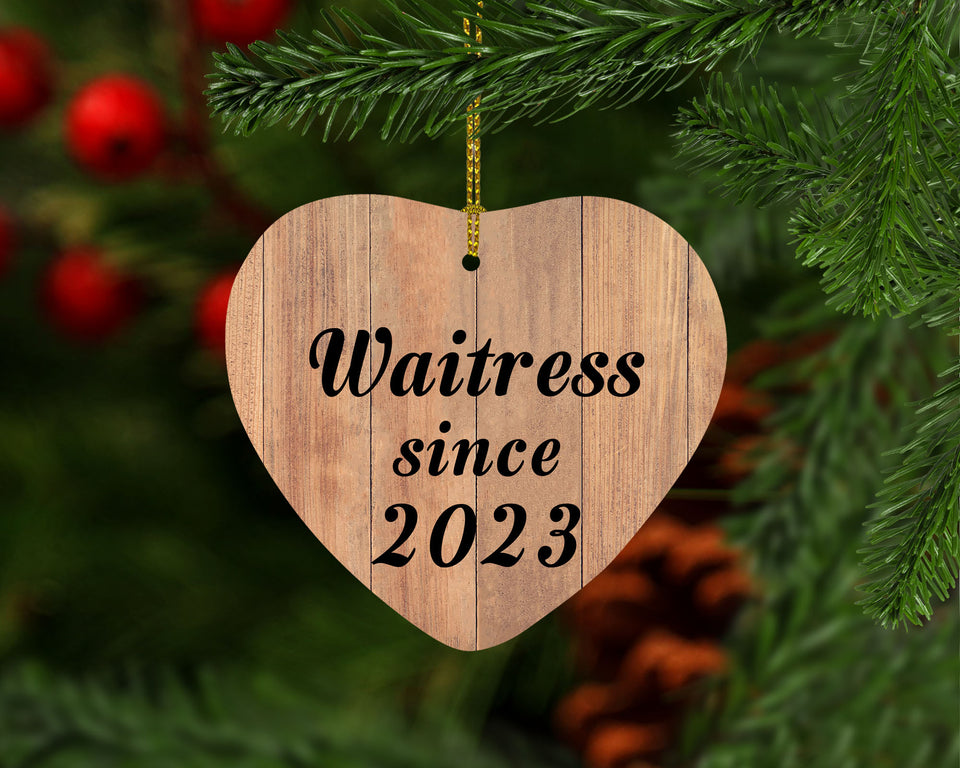 Waitress Since 2023 - Heart Ornament C