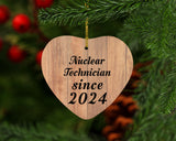 Nuclear Technician Since 2024 - Heart Ornament C