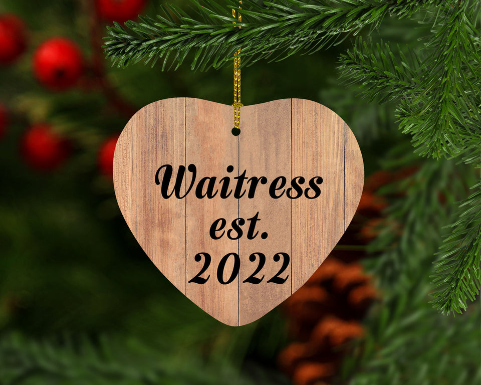 Waitress Established Est. 2022 - Heart Ornament C