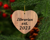 Librarian Established Est. 2023 - Heart Ornament C