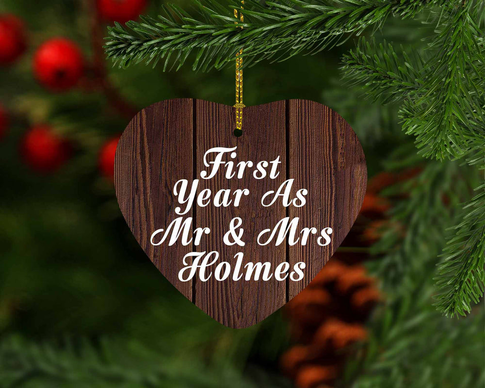 First Year As Mr & Mrs Holmes - Heart Ornament D