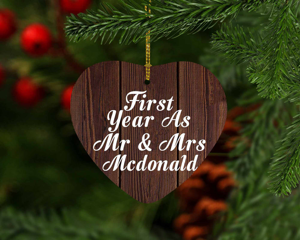First Year As Mr & Mrs Mcdonald - Heart Ornament D