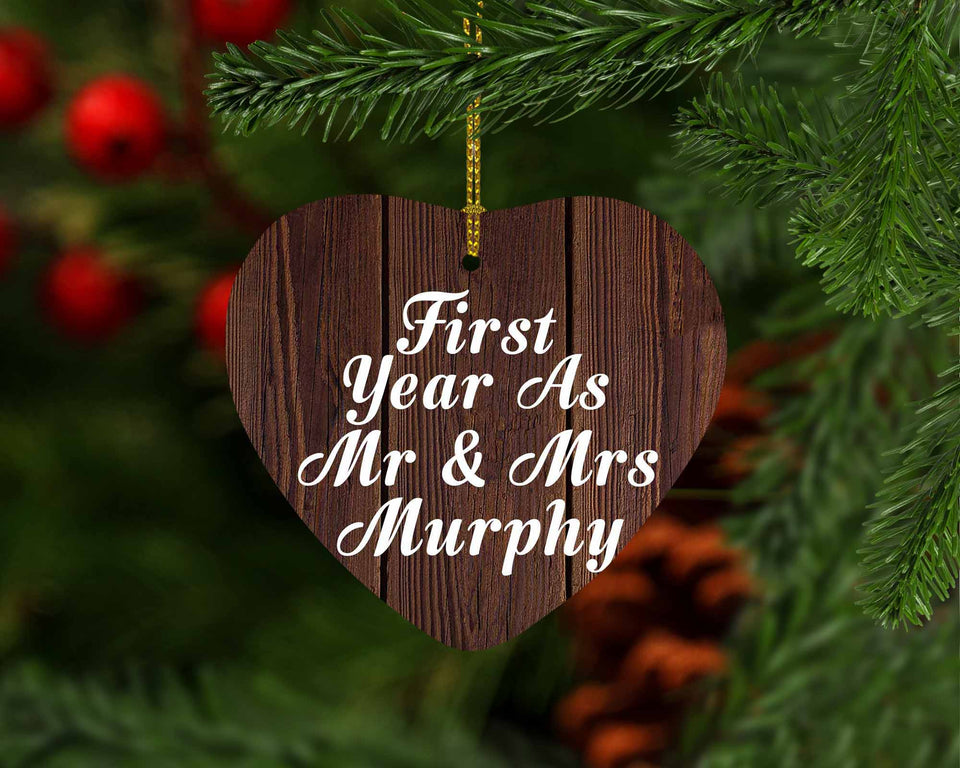 First Year As Mr & Mrs Murphy - Heart Ornament D