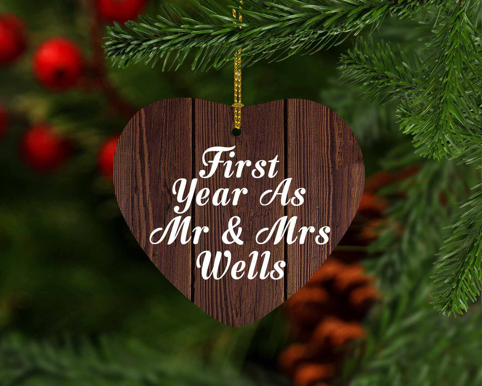 First Year As Mr & Mrs Wells - Heart Ornament D
