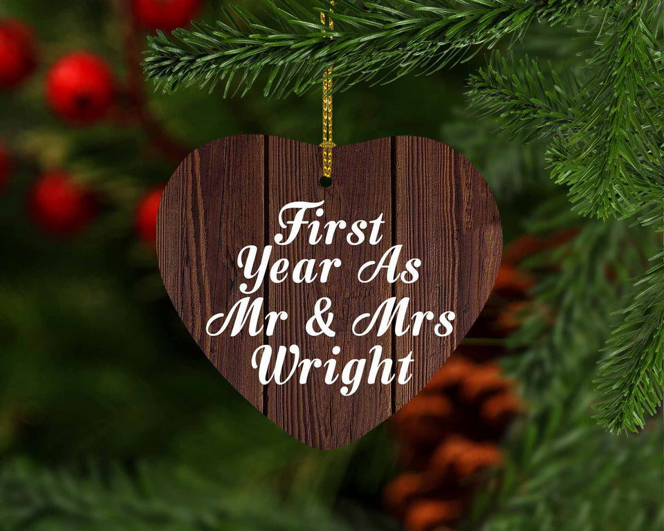 First Year As Mr & Mrs Wright - Heart Ornament D