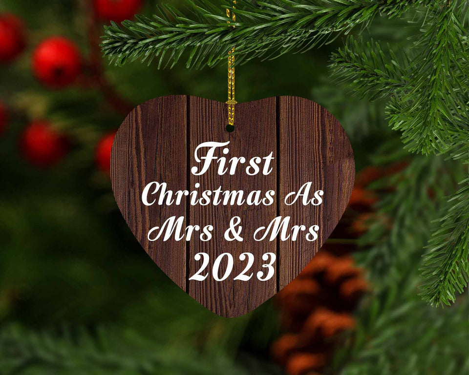 First Christmas As Mrs & Mrs 2023 - Heart Ornament D