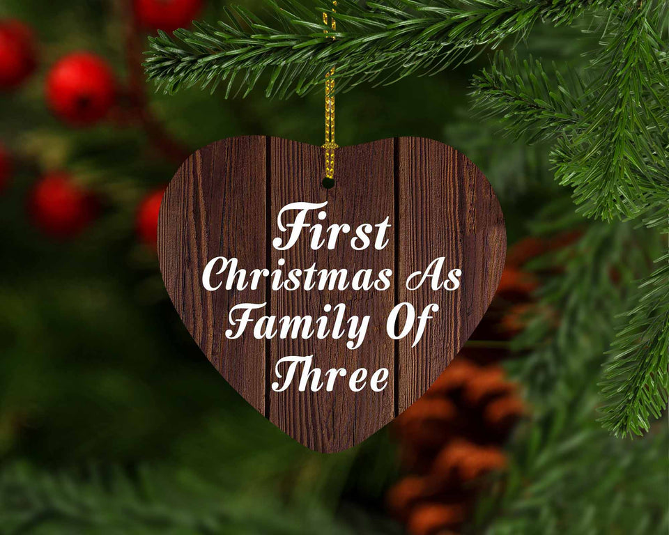 First Christmas As Family Of Three - Heart Ornament D