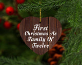 First Christmas As Family Of Twelve - Heart Ornament D