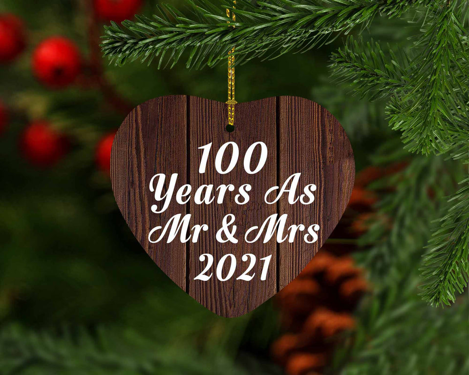100th Anniversary 100 Years As Mr & Mrs 2021 - Heart Ornament D