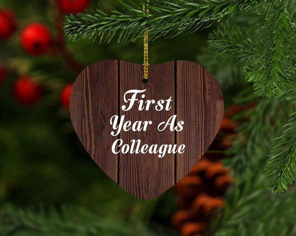 First Year As Colleague - Heart Ornament D