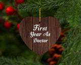 First Year As Doctor - Heart Ornament D