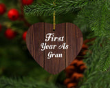 First Year As Gran - Heart Ornament D