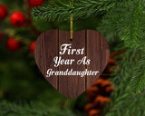 First Year As Granddaughter - Heart Ornament D