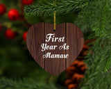 First Year As Mamaw - Heart Ornament D