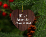 First Year As Mum & Dad - Heart Ornament D