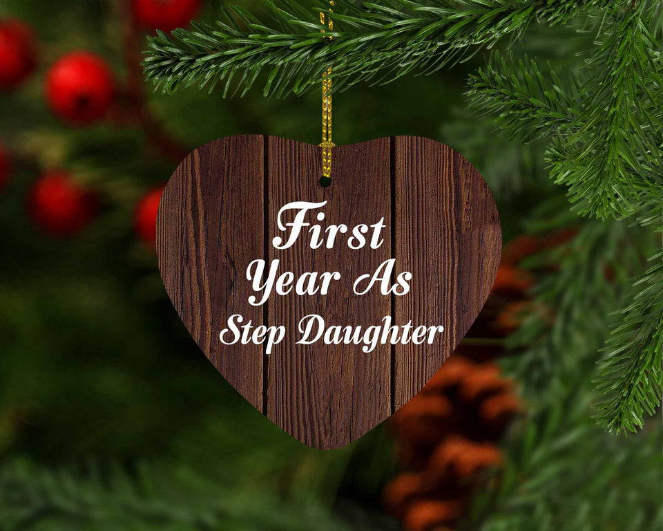 First Year As Step Daughter - Heart Ornament D