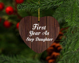 First Year As Step Daughter - Heart Ornament D