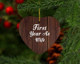 First Year As Wife - Heart Ornament D
