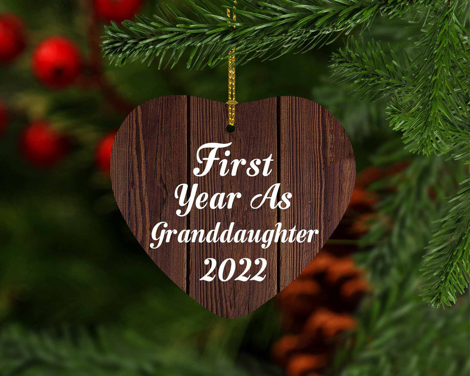 First Year As Granddaughter 2022 - Heart Ornament D