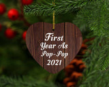 First Year As Pop Pop 2021 - Heart Ornament D