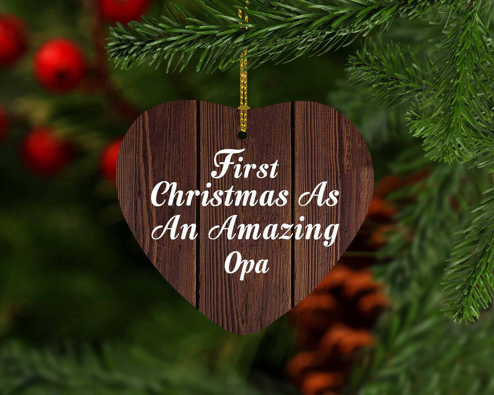 First Christmas As An Amazing Opa - Heart Ornament D