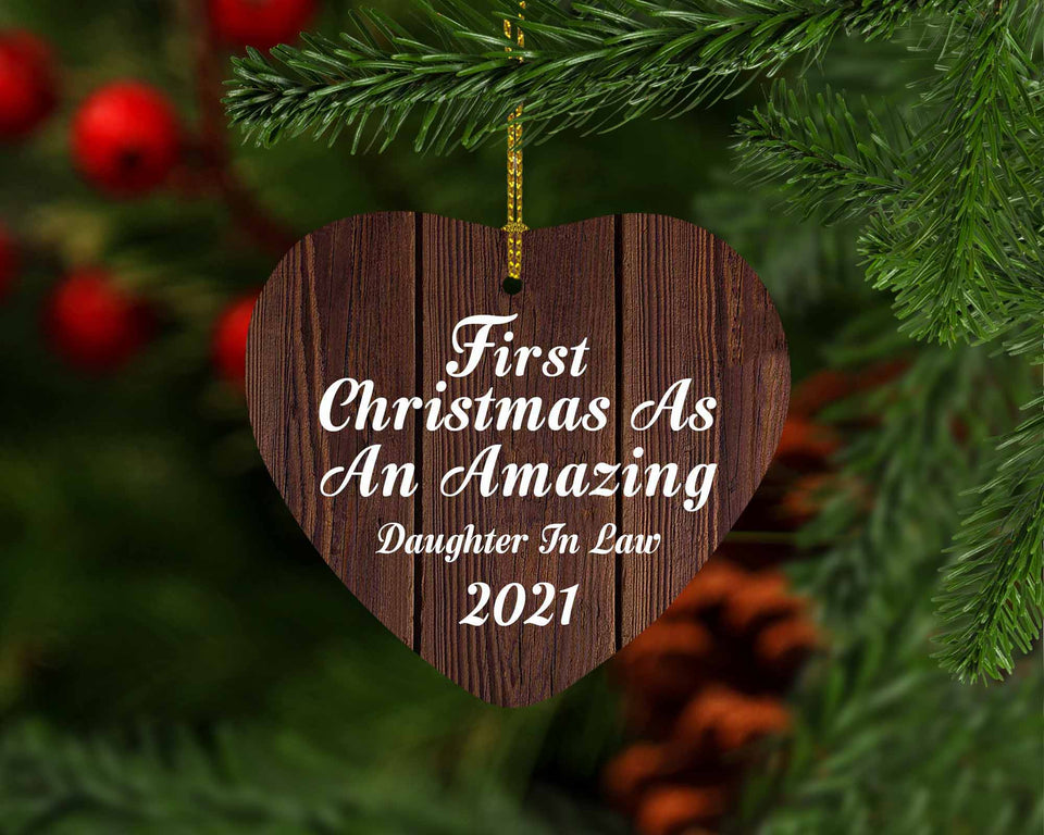 First Christmas As An Amazing Daughter In Law 2021 - Heart Ornament D