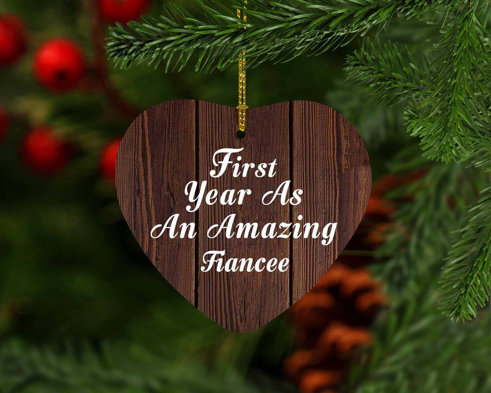 First Year As An Amazing Fiancee - Heart Ornament D