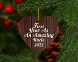 First Year As An Amazing Uncle 2022 - Heart Ornament D