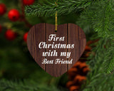 First Christmas With My Best Friend - Heart Ornament D