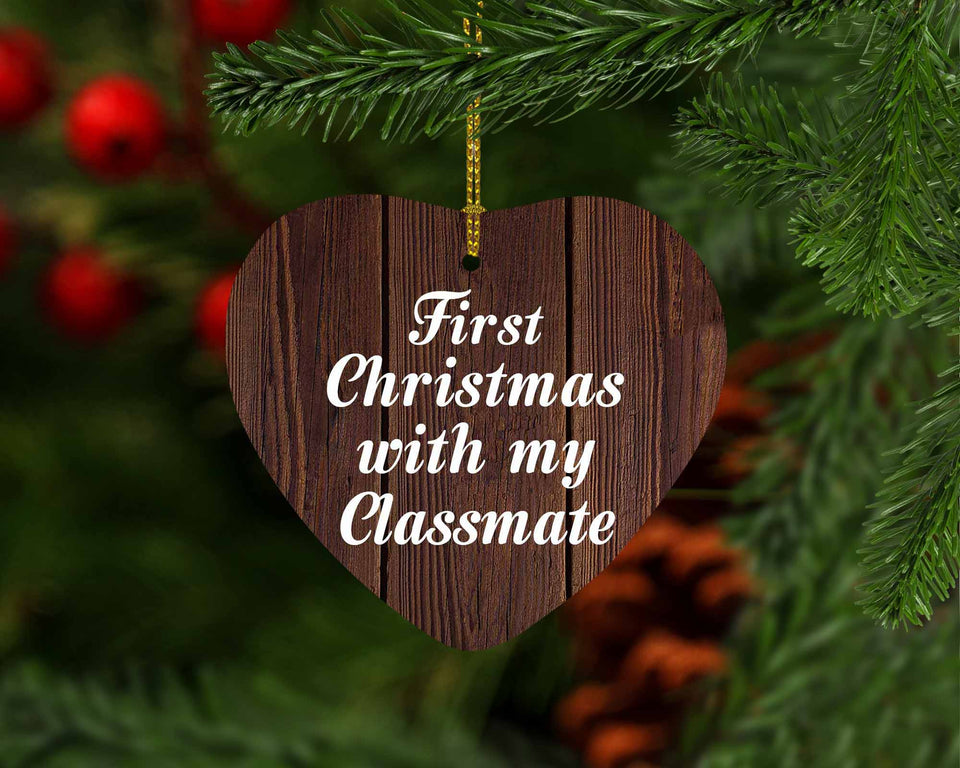 First Christmas With My Classmate - Heart Ornament D