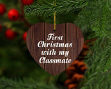 First Christmas With My Classmate - Heart Ornament D