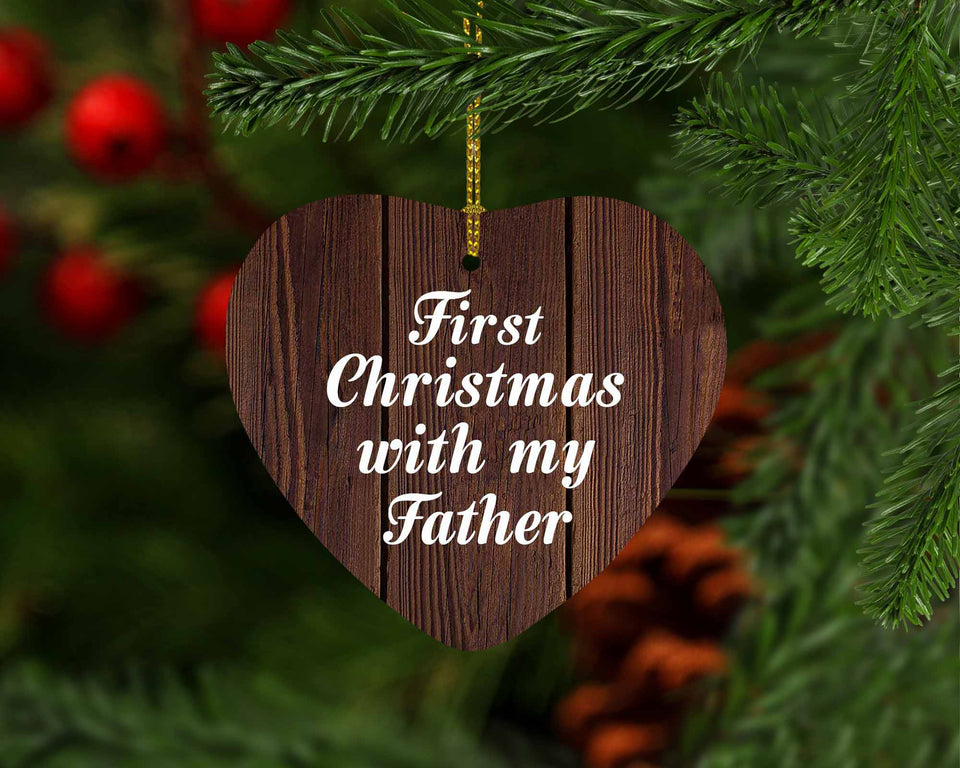 First Christmas With My Father - Heart Ornament D