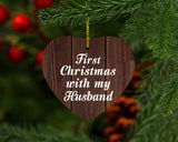 First Christmas With My Husband - Heart Ornament D