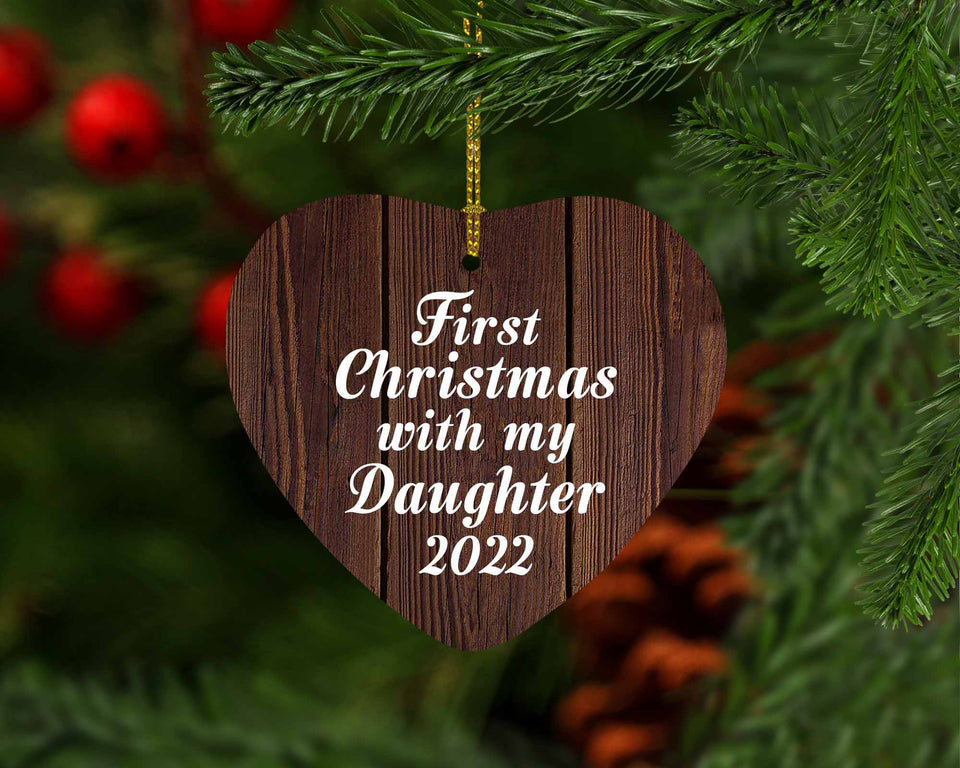 First Christmas With My Daughter 2022 - Heart Ornament D