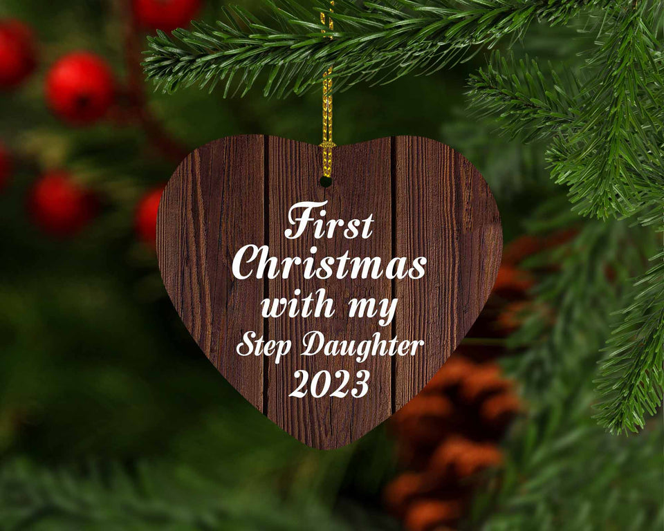 First Christmas With My Step Daughter 2023 - Heart Ornament D