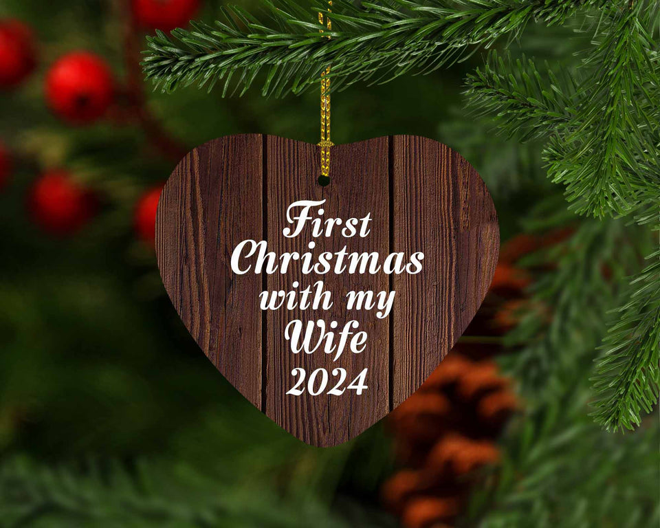 First Christmas With My Wife 2024 - Heart Ornament D